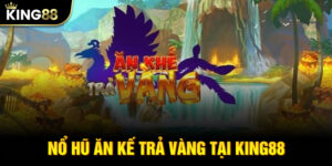 Ăn Khế Trả Vàng
